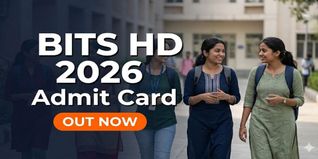 BITS HD 2026 Admit Card Out; Download Hall Tickets Now